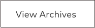 View Archives